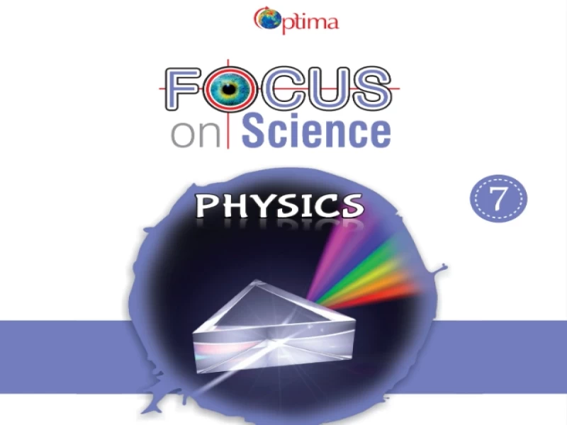 Focus On Science Physics